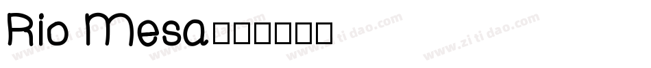 Rio Mesa字体转换